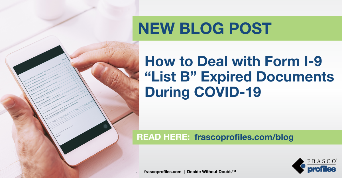 How to Deal with Form I-9 “List B” Expired Documents During COVID-19