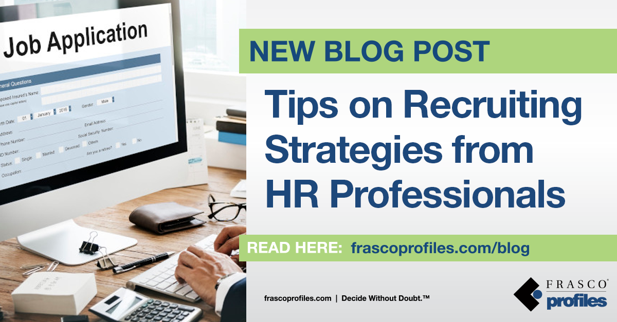 Tips on Recruiting Strategies from HR Professionals