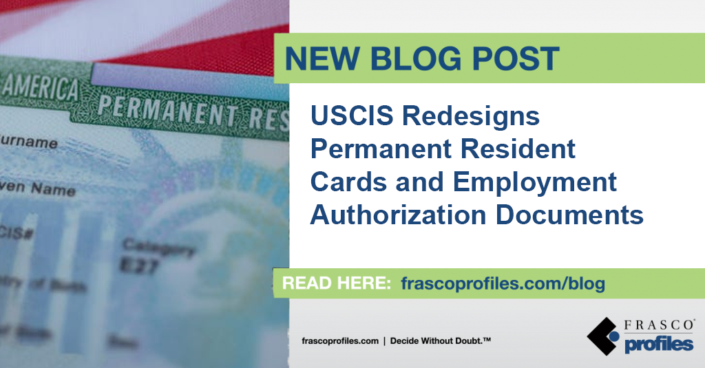 USCIS Redesigns Permanent Resident Cards and Employment Authorization Documents