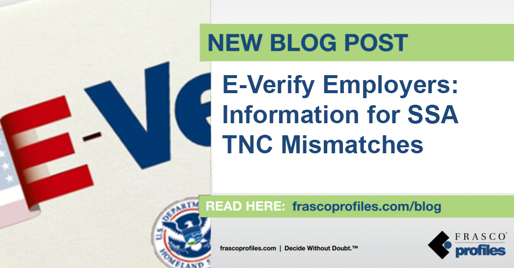 E-Verify Employers: Information for SSA TNC Mismatches