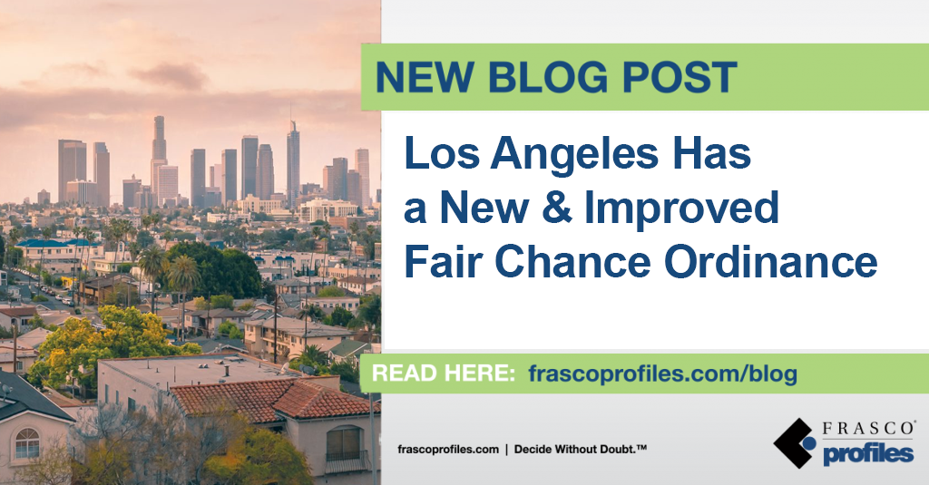 Los Angeles Has a New & Improved Fair Chance Ordinance